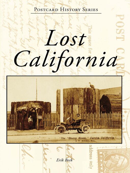 Title details for Lost California by Mr. Erik Stephen Beck - Available
